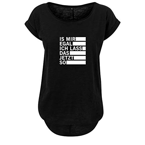 is Mir egal ich Lass das jetzt so Design Frauen t Shirt Bedruckt mit Statement Print Lang Oversize Kurzarm Top Neu Women lässig Sommer S Schwarz (B36-285-S-Schwarz) von OwnDesigner
