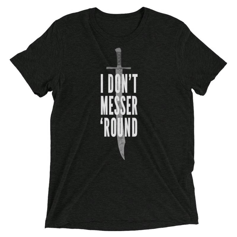 I Don't Messer "Round Unisex Tri-Blend Hema T-Shirt von OxAndPlow