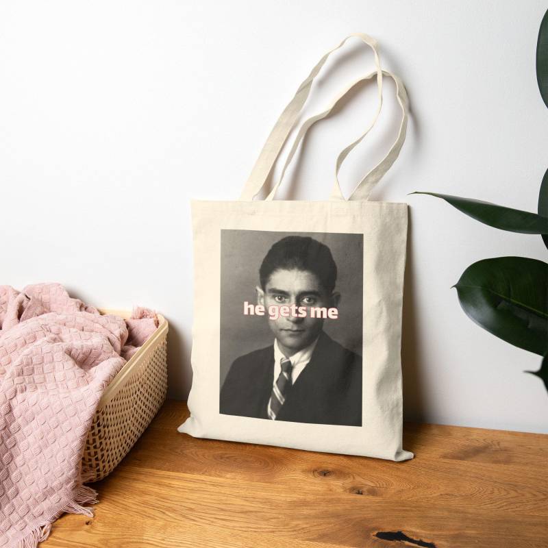 Franz Kafka Stoffbeutel "He Gets Me" Baumwolltasche Für Studenten." von OxMoronShop