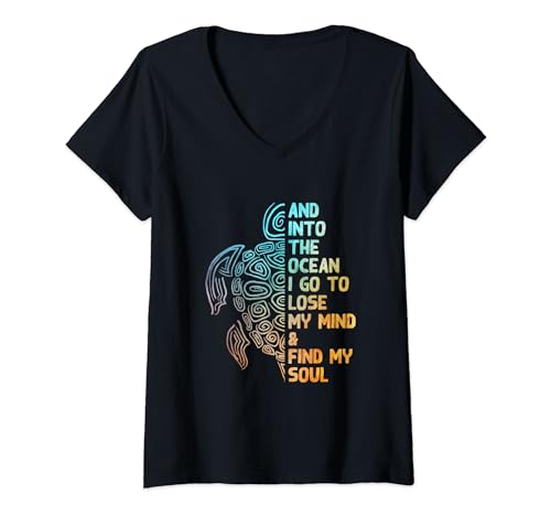 Damen And into the ocean I go to lose my mind Meer Liebe schönes T-Shirt mit V-Ausschnitt von Ozean Meer Natur Ruhe Schildkröte Shirt Geschenk
