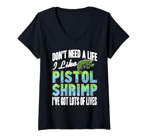 Damen Ich brauch kein Leben Ich Liebe Pistol Shrimp Witzig T-Shirt mit V-Ausschnitt Damen Ich brauch kein Leben Ich Liebe Pistol Shrimp Witzig T-Shirt mit V-Ausschnitt von Ozeanfreunde Krustentierwitz Biologie Humor