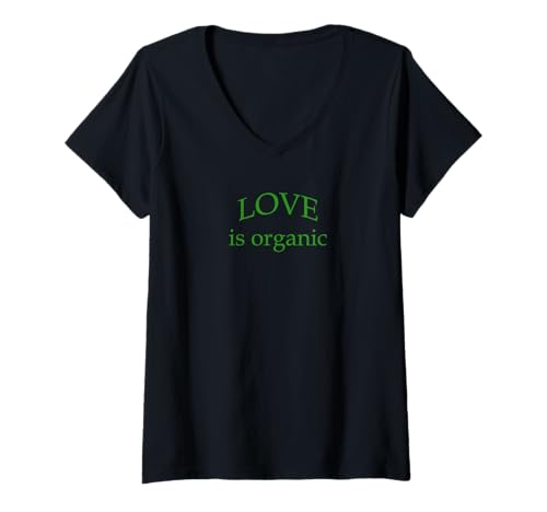 Damen Liebe ist organisch. Nur Worte. T-Shirt mit V-Ausschnitt von P&L Originals