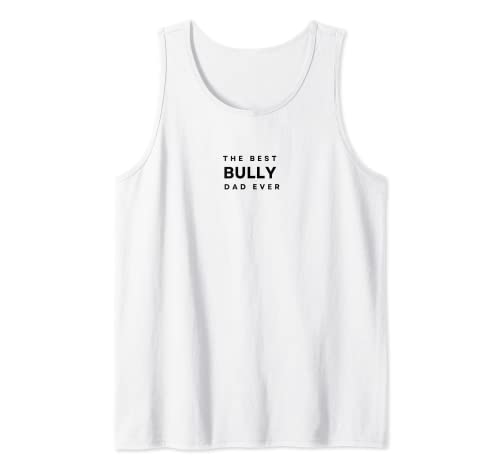 Herren The Best Bully Dad Ever. Bully Dog Dad, Papa Tank Top Herren The Best Bully Dad Ever. Bully Dog Dad, Papa Tank Top von PABLO'S PAW PRINTS