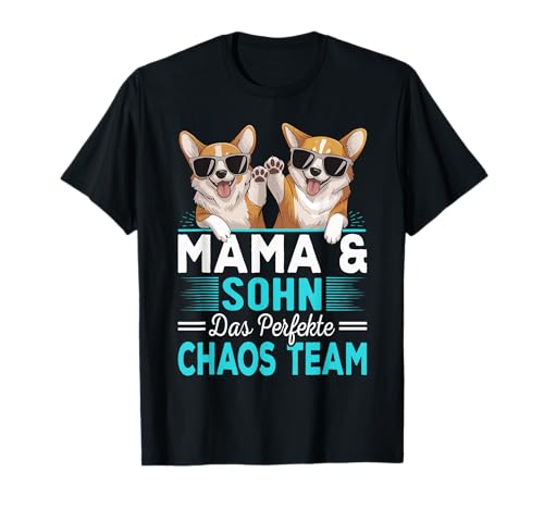 Mama und Sohn Das Perfekte Chaos Team Partnerlook T-Shirt von PAPA SOHN MAMA TOCHTER FAMILIE PARTNERLOOK OUTFIT