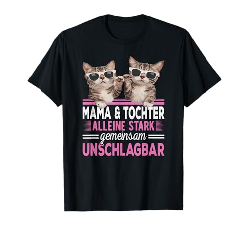 Mama und Tochter Stark Unschlagbar Partner Look Spruch T-Shirt Mama und Tochter Stark Unschlagbar Partner Look Spruch T-Shirt von PAPA SOHN MAMA TOCHTER FAMILIE PARTNERLOOK OUTFIT