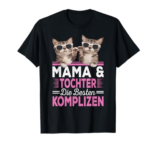 Mama und Tochter die Besten Komplizen Partnerlook T-Shirt Mama und Tochter die Besten Komplizen Partnerlook T-Shirt von PAPA SOHN MAMA TOCHTER FAMILIE PARTNERLOOK OUTFIT