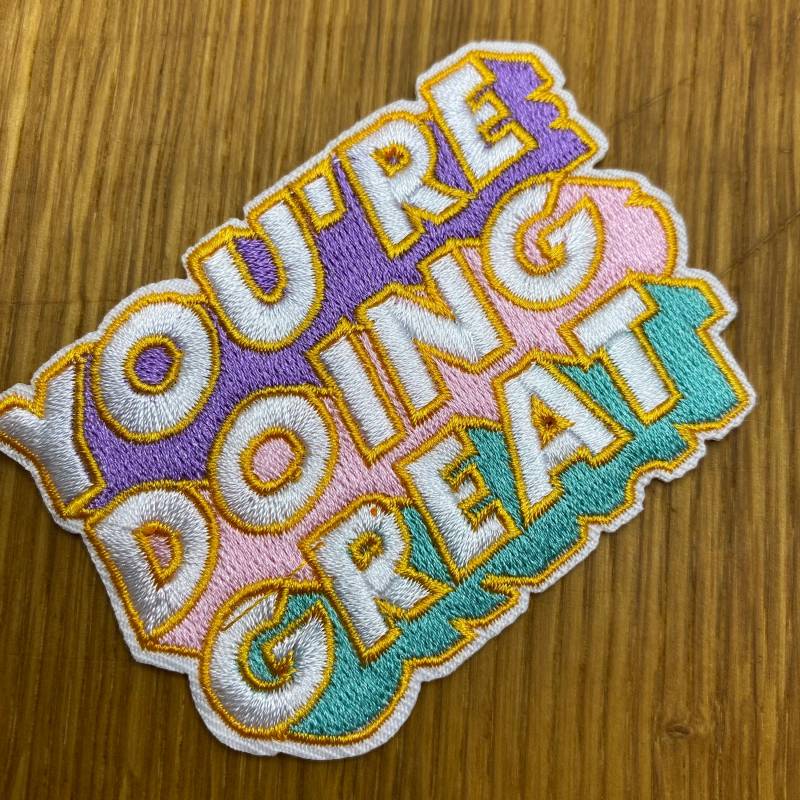 Your're Doing Great - Pastellfarbener Schriftzug Patch Zum Aufbügeln Ca. 5cm X 7, 5cm Statement Aufnäher Bügelbild Grafitti Encouragement von PATCHERIA