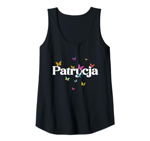 Damen PATRYCJA - Schöner Mädchen Name mit bunten Schmetterlingen Tank Top von PATRYCJA Tochter Enkel Geburtstag Geschenkideen