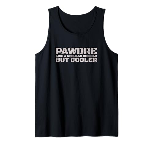 Herren Funny Like A Regular Dog Dad But Cooler, Dog Dad Humor Tank Top von PAWDRE