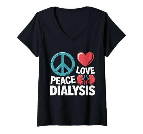 Damen Dialysekrankenschwester Nierentransplantation Nephrologie T-Shirt mit V-Ausschnitt von PEACE LOVE DIALYSIS