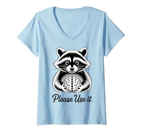 Damen Please USE IT - Racoon X PLZ USE IT Waschbär Lustig Dummheit T-Shirt mit V-Ausschnitt von PLEASE USE IT - FUNNY BRAIN RACOON DESIGN