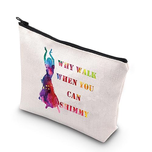 PLITI Bauchtanz-Geschenk "Why Walk When You Can Shimmy" Make-up-Tasche für Frauen, lustiges Bauchtanz-Liebhaber, Geschenk, Tanzlehrer-Geschenk, Sie können Shimmyu, modisch von PLITI