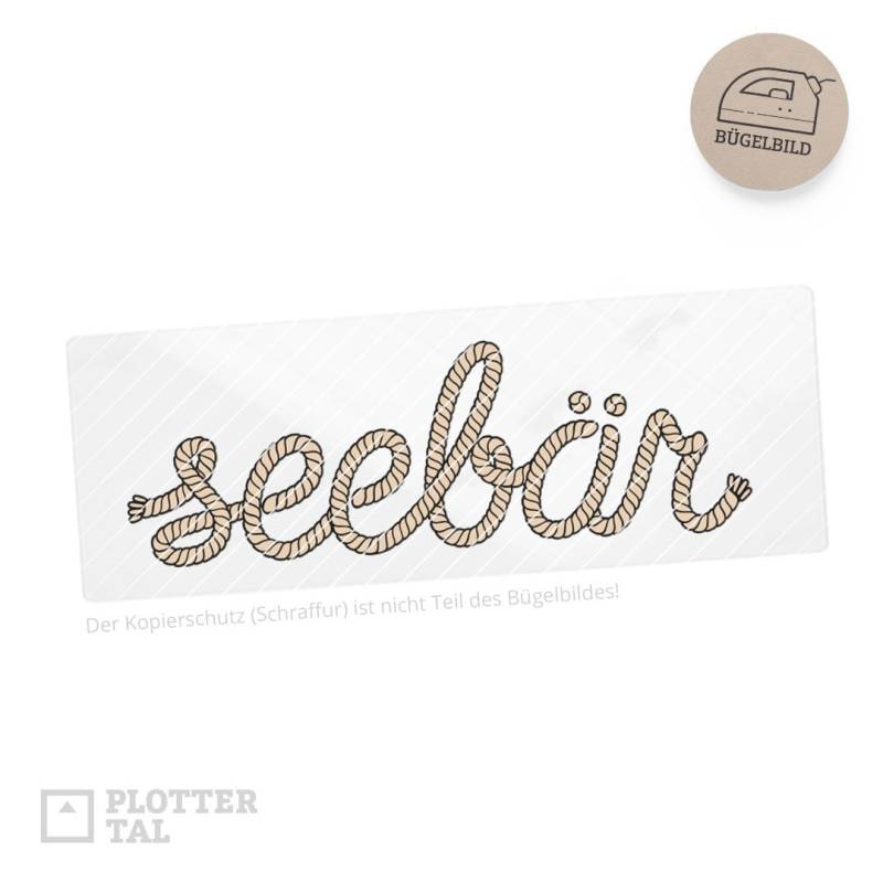 Bügelbild Seebär | Maritimes Mit Seilschrift | 20 X 6, 5 cm Bügelbild Seebär | Maritimes Mit Seilschrift | 20 X 6, 5 cm von PLOTTERTAL