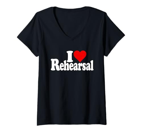 Damen I Love Heart Probe Theater TECH Week Theatre Performing T-Shirt mit V-Ausschnitt Damen I Love Heart Probe Theater TECH Week Theatre Performing T-Shirt mit V-Ausschnitt von PRACTICE MAKES PERFECT TEES