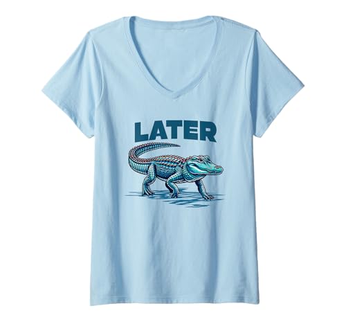 Damen Später Gator Alligator Lustiger Sarkasmus Wortspiel Witz Spruch Grafik T-Shirt mit V-Ausschnitt von PUNTACULAR Funny Sayings Quotes Puns
