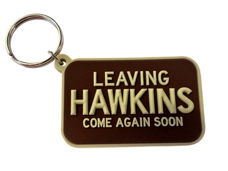 PYRAMID Schlüsselanhänger Schlüsselanhänger 6cm Kinder Anhänger keychain Stranger Things Leaving, Hawkings come again soon Stranger Things Anhänger Horror Stadt von PYRAMID