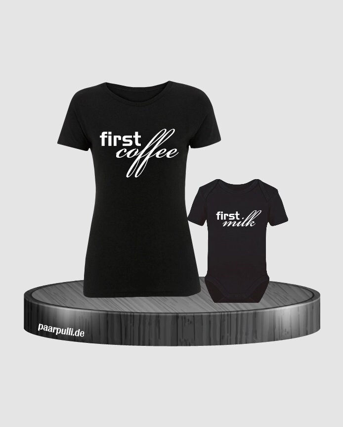 First Coffee Und Milk Partnerlook Für Mutter Baby von Paarpulli