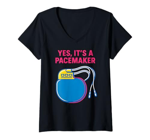 Damen Heart Patient Yes It's A Pacemaker Fun Mens Get Well T-Shirt mit V-Ausschnitt von Pacemaker Patient Recover After Hospital Surgery