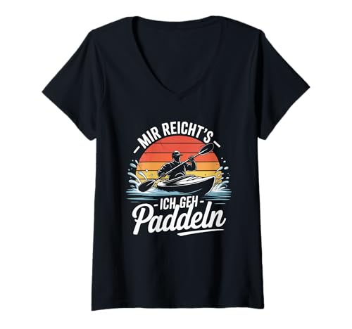 Damen Mir Reicht's Ich GEH Paddeln T-Shirt mit V-Ausschnitt von Paddeln Abenteuer Natur Liebhaber Kajak