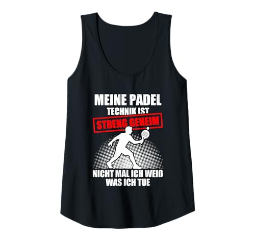 Damen Meine Padel Technik lustiges Padelball Spieler Tank Top von Padelball Outfit & lustige Padelball Sprüche