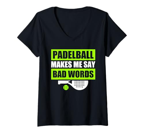 Damen Padelball makes me say bad words lustiges Padelball Spieler T-Shirt mit V-Ausschnitt Damen Padelball makes me say bad words lustiges Padelball Spieler T-Shirt mit V-Ausschnitt von Padelball Outfit & lustige Padelball Sprüche