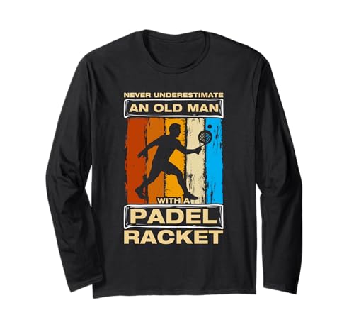 Never Underestimate an Old Man lustiges Padelball Spieler Langarmshirt Never Underestimate an Old Man lustiges Padelball Spieler Langarmshirt von Padelball Outfit & lustige Padelball Sprüche