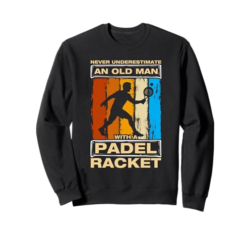 Never Underestimate an Old Man lustiges Padelball Spieler Sweatshirt Never Underestimate an Old Man lustiges Padelball Spieler Sweatshirt von Padelball Outfit & lustige Padelball Sprüche