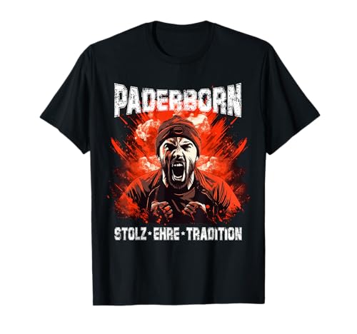 Paderborn T-Shirt Stolz Ehre Tradition Paderborner Jungs T-Shirt Paderborn T-Shirt Stolz Ehre Tradition Paderborner Jungs T-Shirt von Paderborn Patrioten Shop
