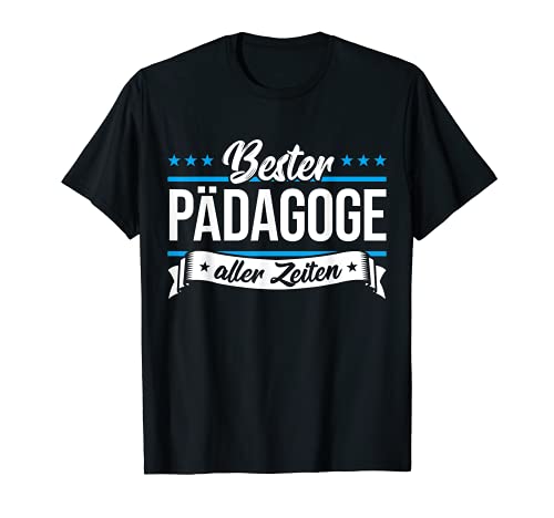 Herren Bester Pädagoge T-Shirt von Pädagoge Geschenk-Idee Pädagogik