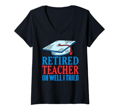 Damen Lehrer In Rente Ich Hab's Versucht Spruch Lustig T-Shirt mit V-Ausschnitt Damen Lehrer In Rente Ich Hab's Versucht Spruch Lustig T-Shirt mit V-Ausschnitt von Pädagogischer Ruhestand Mit Humor