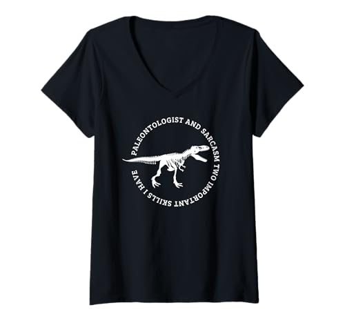 Damen Paläontologe und Sarkasmus Lustige Paläontologie T-Shirt mit V-Ausschnitt Damen Paläontologe und Sarkasmus Lustige Paläontologie T-Shirt mit V-Ausschnitt von Paleontologist Costume Adult For Women and Men