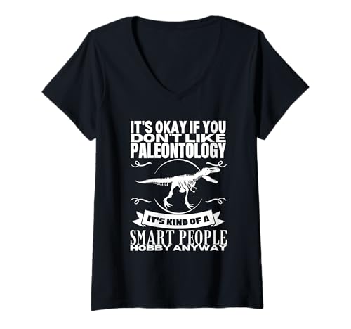 Damen Paläontology Is For Smart People Lustiger Paläontologe T-Shirt mit V-Ausschnitt Damen Paläontology Is For Smart People Lustiger Paläontologe T-Shirt mit V-Ausschnitt von Paleontologist Costume Adult For Women and Men