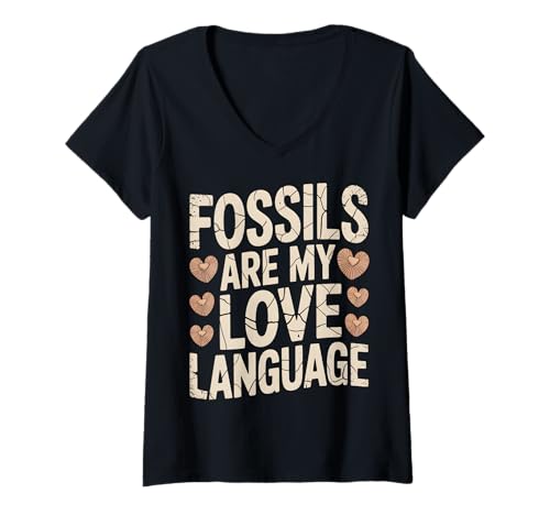 Damen Fossils Are My Love Language Paläontology T-Shirt mit V-Ausschnitt von Paleontology Apparel