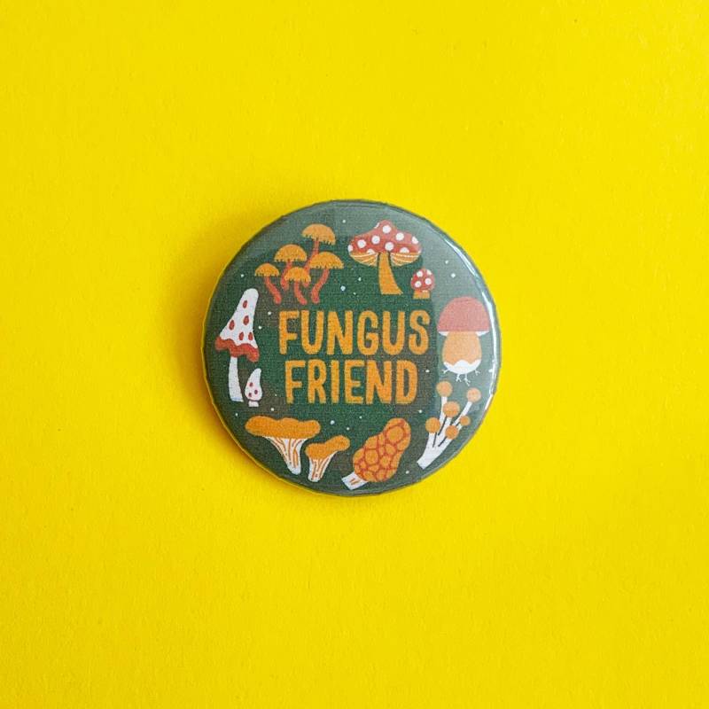 Fungus Friend Button/Anstecker 38 Mm von PandoramaArt