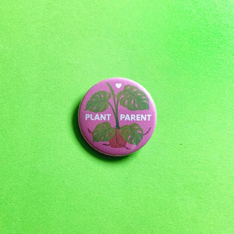 Pflanzenparent Button/Anstecker 38 Mm von PandoramaArt