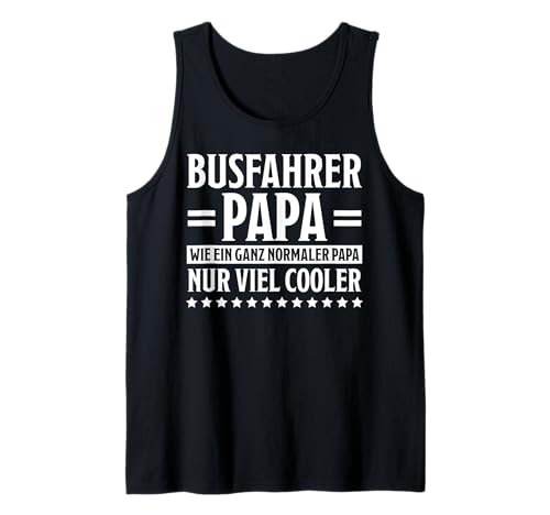 Herren Busfahrer Papa Lustiger Busfahrer Tank Top Herren Busfahrer Papa Lustiger Busfahrer Tank Top von Papa Busfahrer Sprüche Busfahrer Design