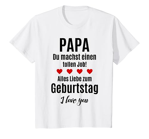 Kinder Alles Gute zum Geburtstag Papa Bester Vater Glückwunsch T-Shirt von Papa Geburtstag Glückwünsch von Sohn Tochter