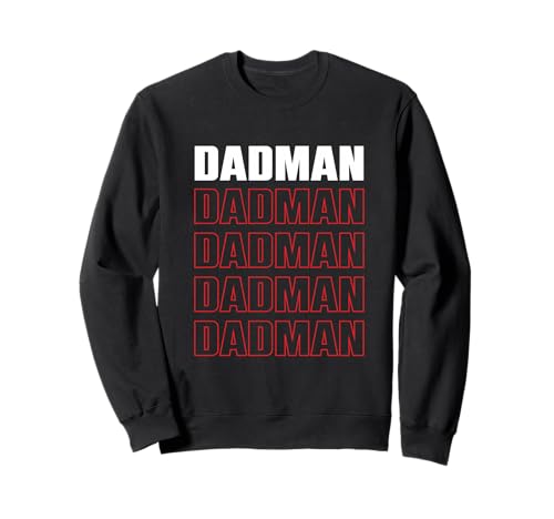 Dad Man Lustiges Superheld Papa Geschenk Vatertag Sweatshirt Dad Man Lustiges Superheld Papa Geschenk Vatertag Sweatshirt von Papa Held Humor Familie Geschenk