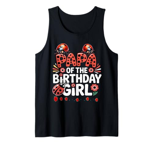 Liebenswerter Marienkäfer für Familien, Marienkäfer, für Damen Tank Top von Papa OF THE BIRTHDAY GIRL Ladybug