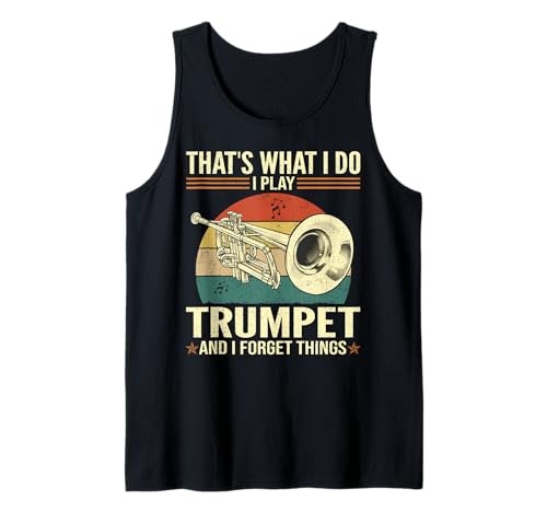 Herren That's What I Do - Funny Play Trompete And Forget Things Tank Top Herren That's What I Do - Funny Play Trompete And Forget Things Tank Top von Papa Tee