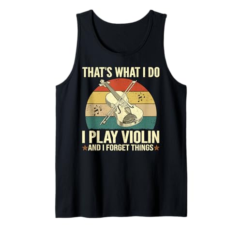Herren That's What I Do - Funny Play Violine And Forget Things Tank Top Herren That's What I Do - Funny Play Violine And Forget Things Tank Top von Papa Tee
