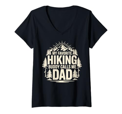 Damen My Favorite Hiking Buddy Calls Me Dad T-Shirt mit V-Ausschnitt von Papa Vater Wanderer Rucksacktourist Wanderweg Berg