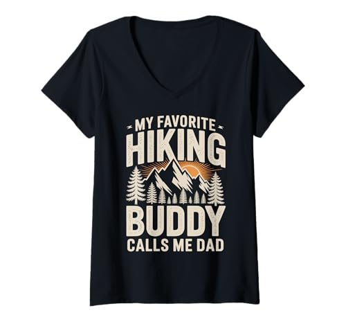 Damen My Favorite Hiking Buddy Calls Me Dad T-Shirt mit V-Ausschnitt von Papa Vater Wanderer Rucksacktourist Wanderweg Berg