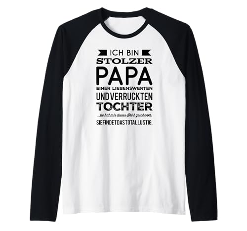 Herren Stolzer Papa Liebe Tochter Raglan von Papa Vater und Familie