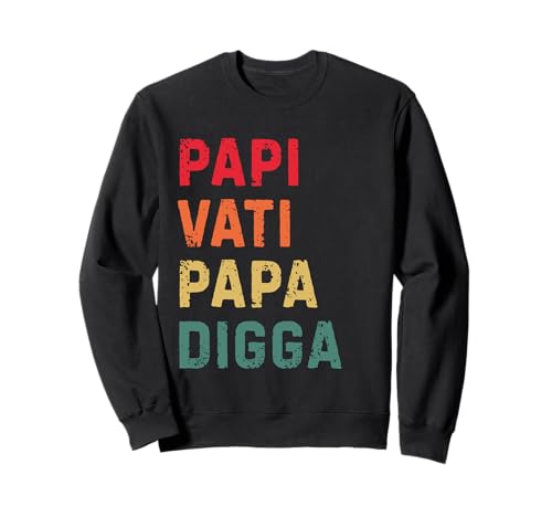 Papi Vati Papa Digga Herren Vatertag Sweatshirt von Papa Vatertag für Papi Vati Papa Digga
