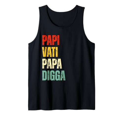 Papi Vati Papa Digga Herren Vatertag Tank Top Papi Vati Papa Digga Herren Vatertag Tank Top von Papa Vatertag für Papi Vati Papa Digga