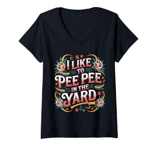 Damen I Like to Pee Pee In The Yard Vater Vater Backyard Witz - T-Shirt mit V-Ausschnitt von Papa Yard Outdoor Pee Witz