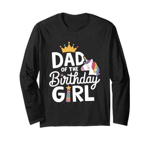 Cute Unicorn Bday Party Celebration Dad of The Birthday Girl Langarmshirt Cute Unicorn Bday Party Celebration Dad of The Birthday Girl Langarmshirt von Papa des Geburtstagskind Outfits