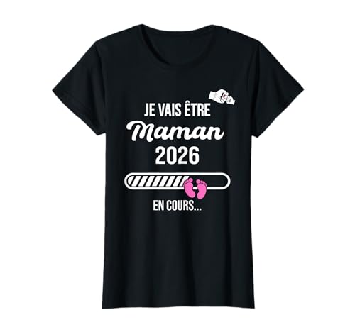 Ich werde Mama Sein 2026, zukünftige Mutter 2026 T-Shirt von Papa et Maman 2026