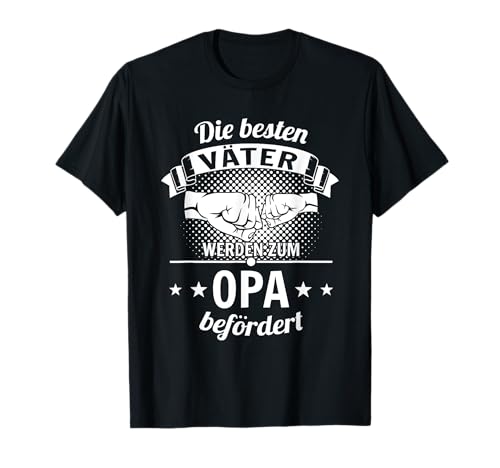 Herren Die Besten Väter Werden Zum Opa Befördert Papa Geschenk T-Shirt von Papa und Opa ich habe Zwei Titel Vatertag Geschenk